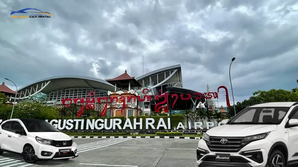 Sewa Mobil Bandara Ngurah Rai untuk Jelajahi Bali Tanpa Ribet
